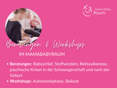 Beratungen und Workshops | MamaBabyRaum