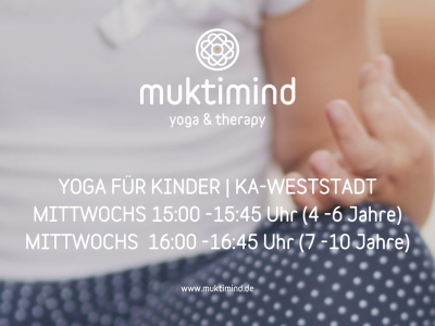 Muktikids | Yoga für Kinder 4-6 & 7-10 J. | muktimind Yoga